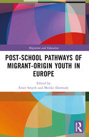 Post-school Pathways of Migrant-Origin Youth in Europe