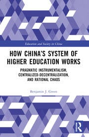 How Chinaâ€™s System of Higher Education Works