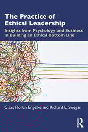 The Practice of Ethical Leadership