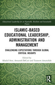 Islamic-Based Educational Leadership, Administration and Management