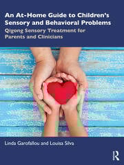 An At-Home Guide to Childrenâ€™s Sensory and Behavioral Problems