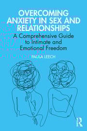 Overcoming Anxiety in Sex and Relationships
