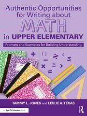 Authentic Opportunities for Writing about Math in Upper Elementary