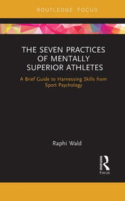The Seven Practices of Mentally Superior Athletes