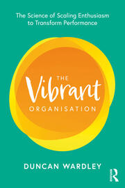 The Vibrant Organisation