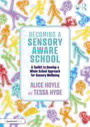 Becoming a Sensory Aware School