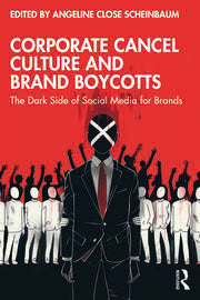 Corporate Cancel Culture and Brand Boycotts