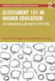 Assessment 101 in Higher Education