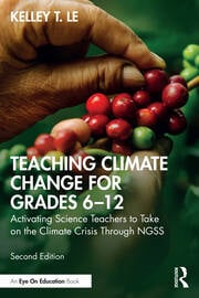 Teaching Climate Change for Grades 6–12