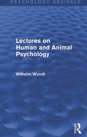 Lectures on Human and Animal Psychology