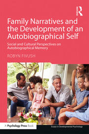 Family Narratives and the Development of an Autobiographical Self