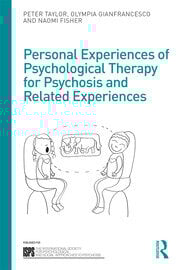 Personal Experiences of Psychological Therapy for Psychosis and Related Experiences