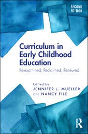 Curriculum in Early Childhood Education