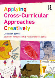 Applying Cross-Curricular Approaches Creatively