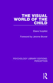The Visual World of the Child