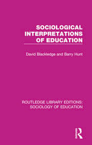 Sociological Interpretations of Education