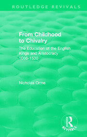 From Childhood to Chivalry
