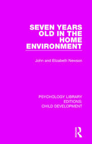 Seven Years Old in the Home Environment