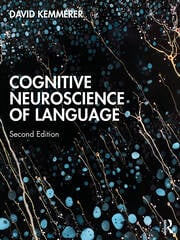 Cognitive Neuroscience of Language