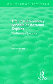 The Lost Elementary Schools of Victorian England