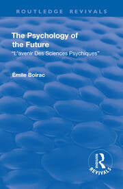 Revival: The Psychology of the Future (1918)