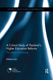 A Critical Study of Thailand’s Higher Education Reforms