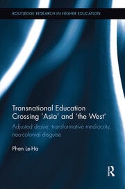 Transnational Education Crossing ‘Asia’ and ‘the West’