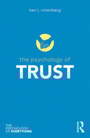 The Psychology of Trust