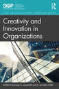 Creativity and Innovation in Organizations