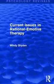 Current Issues in Rational-Emotive Therapy