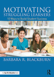 Motivating Struggling Learners