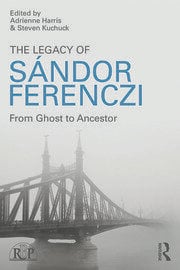 The Legacy of Sandor Ferenczi