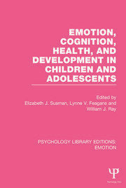 Emotion, Cognition, Health, and Development in Children and Adolescents