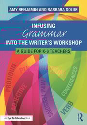 Infusing Grammar Into the Writer's Workshop
