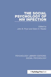 The Social Psychology of HIV Infection
