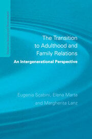 The Transition to Adulthood and Family Relations