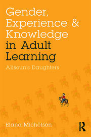 Gender, Experience, and Knowledge in Adult Learning