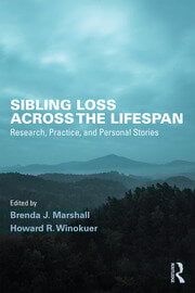 Sibling Loss Across the Lifespan
