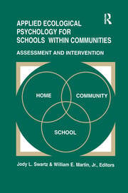 Applied Ecological Psychology for Schools Within Communities