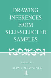 Drawing Inferences From Self-selected Samples