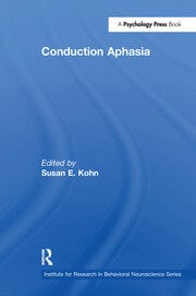 Conduction Aphasia