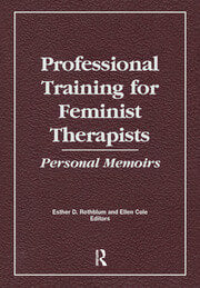 Professional Training for Feminist Therapists