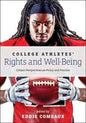 College Athletes' Rights and Well-Being