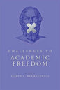 Challenges to Academic Freedom