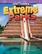 Fun and Games: Extreme Parks