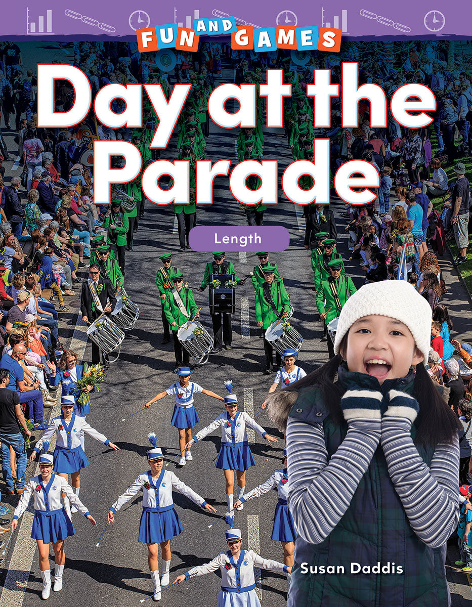 Fun and Games: Day at the Parade