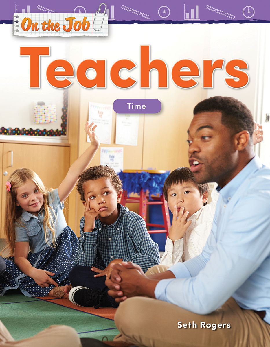 On the Job: Teachers
