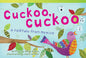 Cuckoo, Cuckoo
