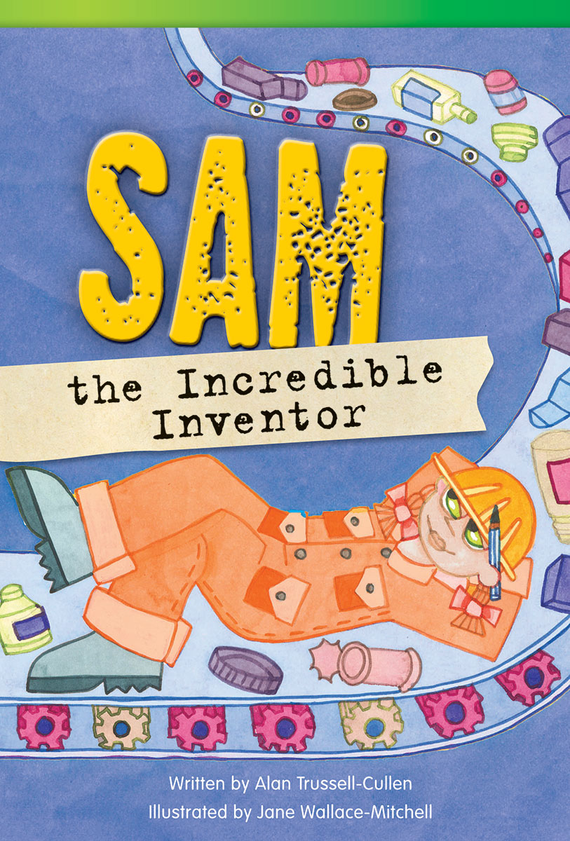 Sam the Incredible Inventor – Brainary Books
