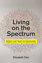 Living on the Spectrum
